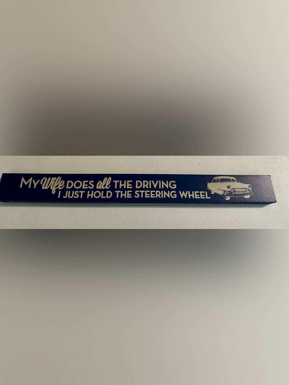 Navy "My Wife Does All The Driving" Decorative Wall Plaque